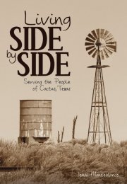 Living Side by Side: Serving the People of Cactus, Texas
