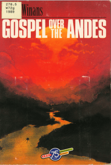 Cover Image of Book Gospel Over The Andes 1989 edition