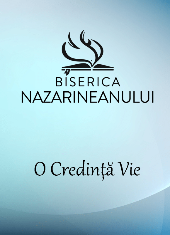 O Credință Vie