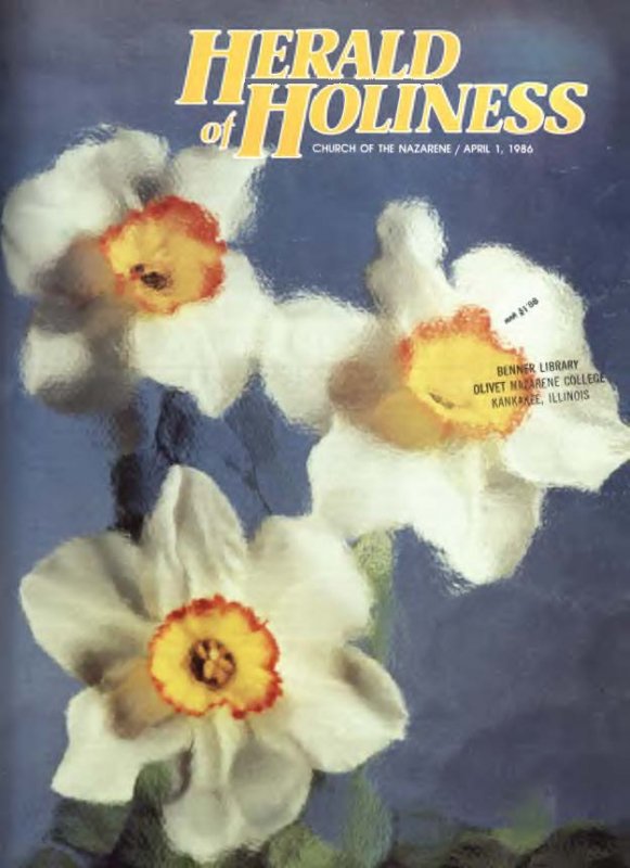 Herald of Holiness - April 1, 1986