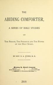 The Abiding Comforter : a series of Bible studies on the person, the presence and the power of the Holy Spirit 